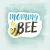 Kusová samolepka - Mommy to BEE